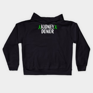 ney Donor Transplant Living Donor Kids Hoodie